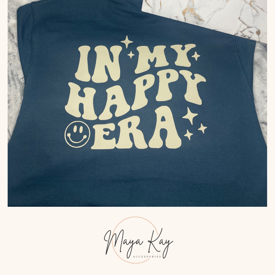 ‘IN MY HAPPY ERA’ Hoodie